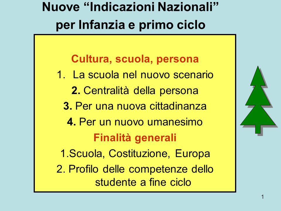 Indicazioni Nazionali e nuovi scenari 